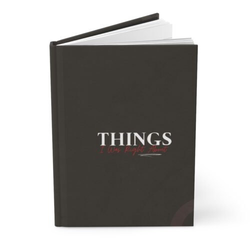 Things I Was Right Journal - Black