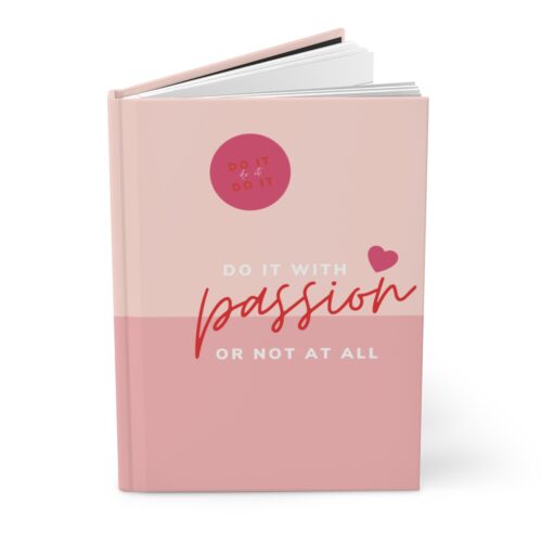 Do It With Passion - Pink
