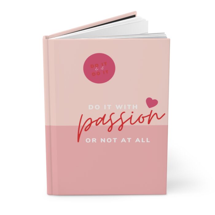 Do It With Passion - Pink